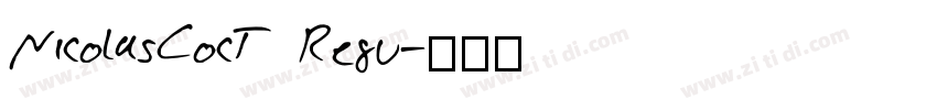 NicolasCocT Regu字体转换